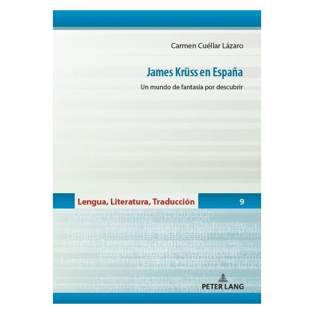 Peter Lang Cuéllar Lázaro:James Krüss en España (Spanisch, Hardcover, Carmen Cuéllar Lázaro) (67841868)