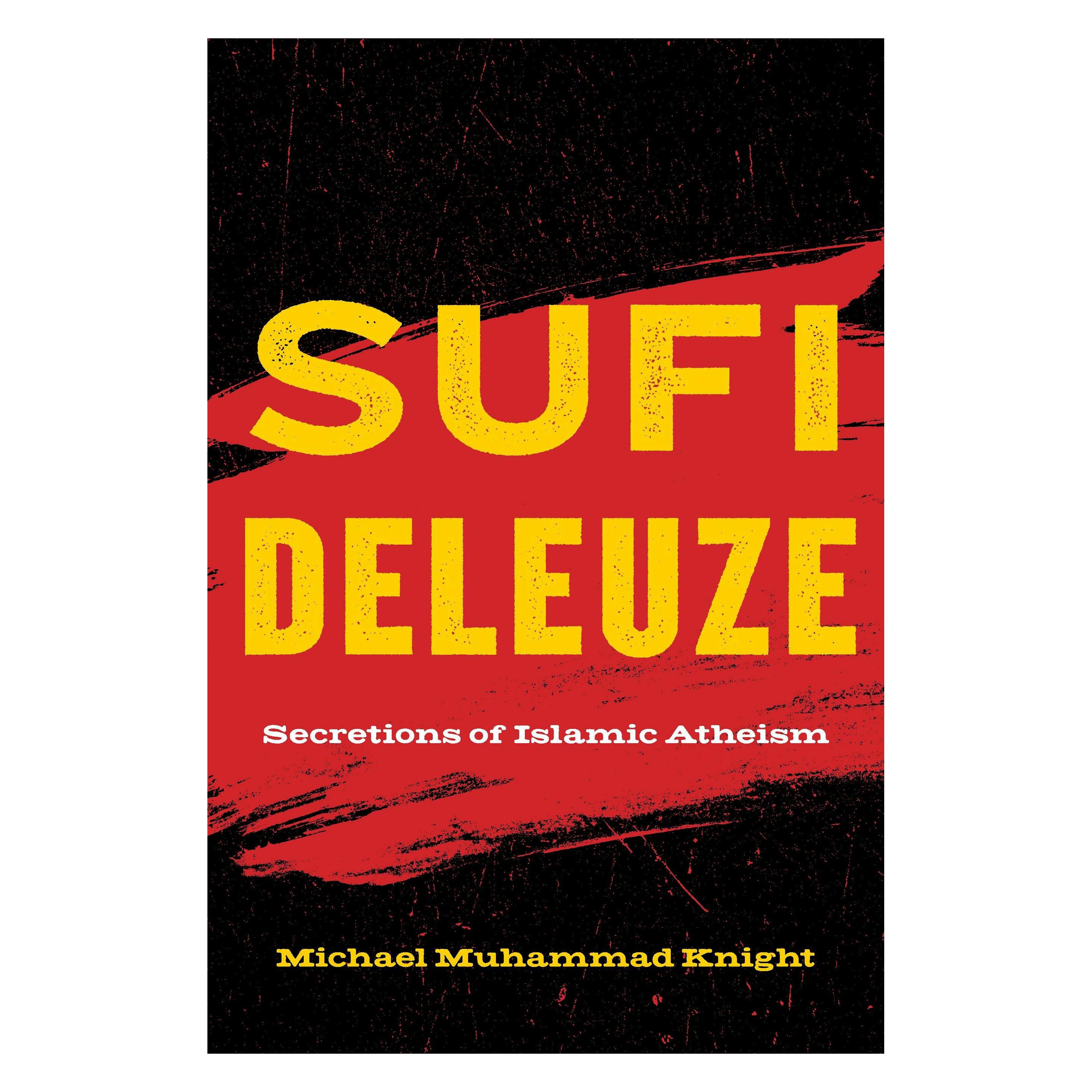 Fordham University Sufi Deleuze (Englisch, Michael Muhammad Knight) (59293111)