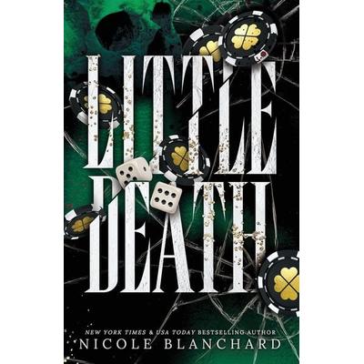 Little Death, Taschenbuch von Nicole Blanchard, Evening Star Press LLC, 978-1-965556-60-3