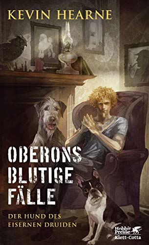Kevin Hearne - Oberons blutige Fälle: Der Hund des Eisernen Druiden - Preis vom 17.10.2026 19:25:27 h
