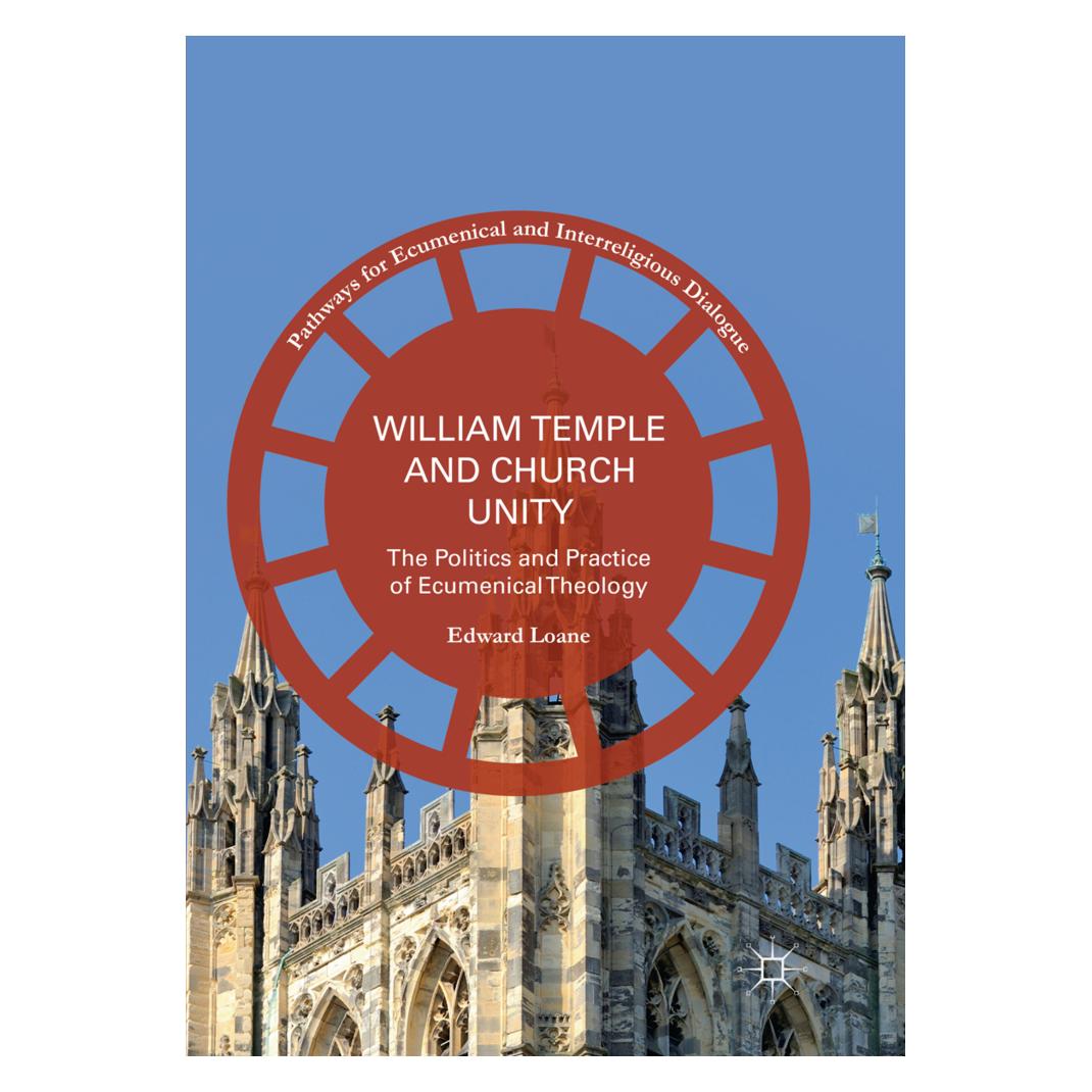 Springer William Temple and Church Unity (Englisch, Softcover, Edward Loane) (56008599)