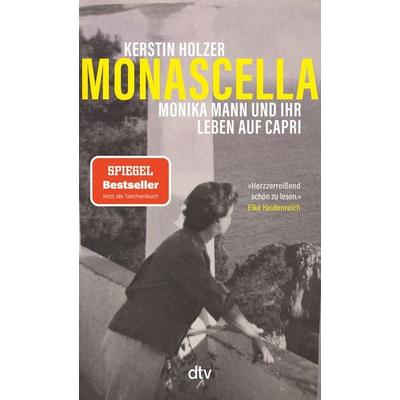 Monascella, Taschenbuch von Kerstin Holzer, dtv, 978-3-423-35240-6