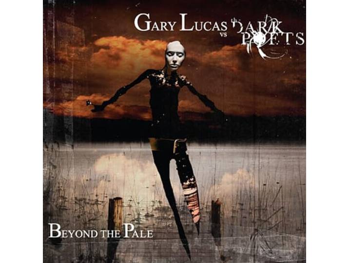 Gary Vs The Dark Poets Lucas - Beyond The Pale
