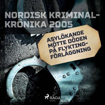 Asylsökande mötte döden på flyktingförläggning - , Audio, 9788726679212