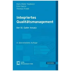 Integriertes Qualitätsmanagement, Fachbücher von Hans Dieter Seghezzi Fritz Fahrni Thomas Friedli, Thomas Friedli Fritz Fahrni Hans Dieter Seghezzi, Hans Dieter Fahrni Seghezzi