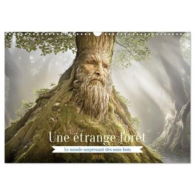 Une étrange forêt - Le monde surprenant des sous-bois (Calendrier mural 2026 DIN A3 vertical), CALVENDO calendrier mensuel