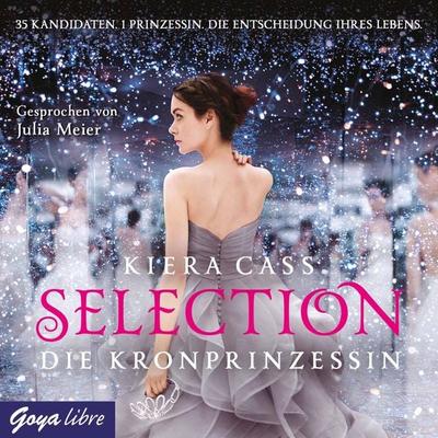 Selection. Die Kronprinzessin [Band 4] - Kiera Cass, Audio, 4064067304231