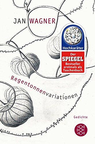 Jan Wagner - Regentonnenvariationen: Gedichte (Hochkaräter) - Preis vom 14.10.2026 23:07:16 h