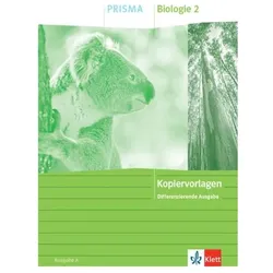 PRISMA Biologie 2. Kopiervorlagen Klasse 7-10. Differenzierende Ausgabe A ab 2020, Schulbücher von Ernst Klett Verlag