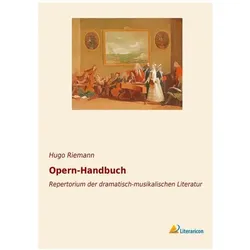 Opern-Handbuch, Fachbücher von Hugo Riemann