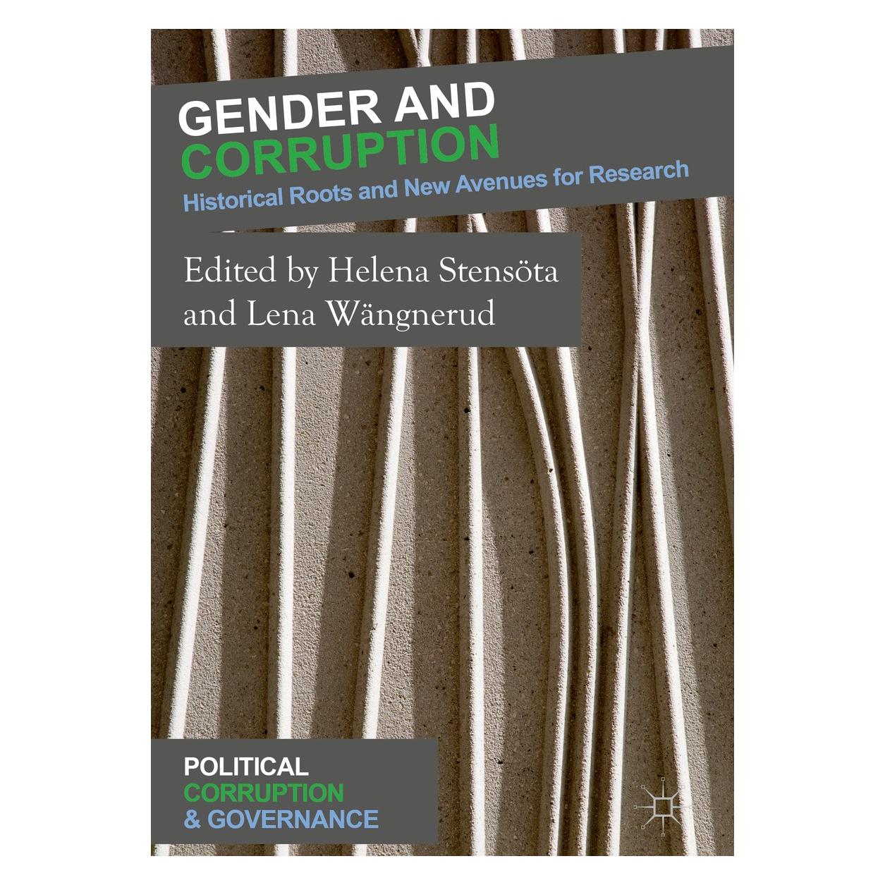 Springer Gender and Corruption (Englisch, Hardcover, Helena Stensöta, Lena Wängnerud) (9783319709284)