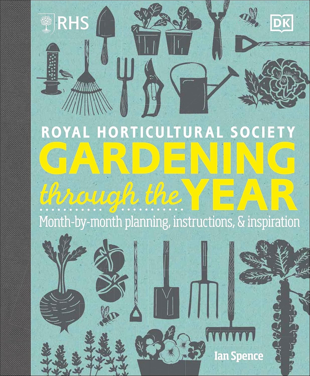RHS How to Garden When You're New & RHS Gardening Through the Year 2 Book Hardback Set by DK & Ian Spence - Beginner Gardening Guides, Ideal Gift