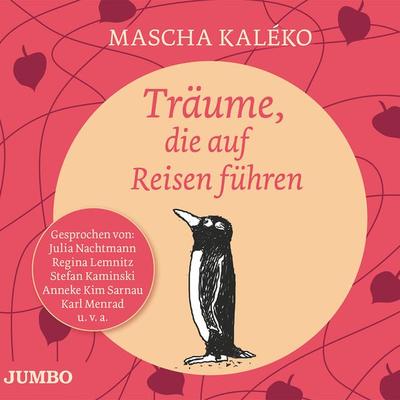 Träume, die auf Reisen gehen - Mascha Kaleko, Audio, 4057664459206