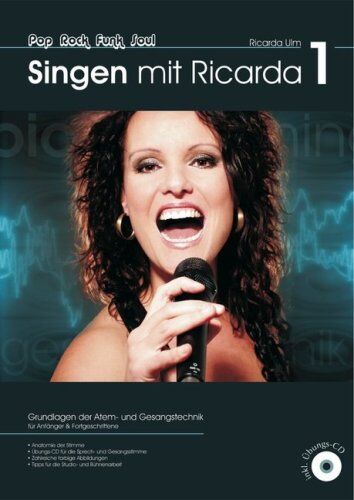 Ricarda Ulm - Singen mit Ricarda 1: Grundlagen der Atem- und Gesangstechnik für Anfänger & Fortgeschrittene - Preis vom 30.09.2026 09:01:18 h