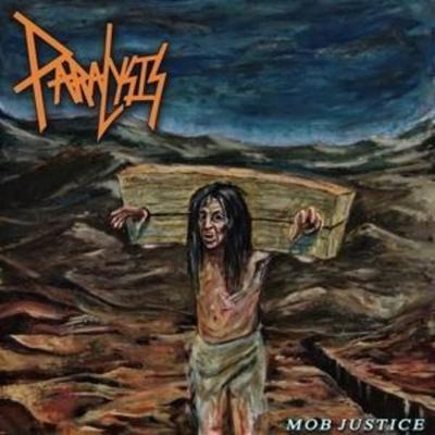 Mob Justice - Paralysis, CD