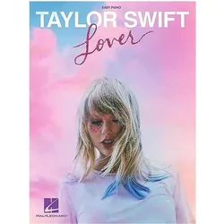 Taylor Swift - Lover: Easy Piano Songbook, Fachbücher von Taylor Swift