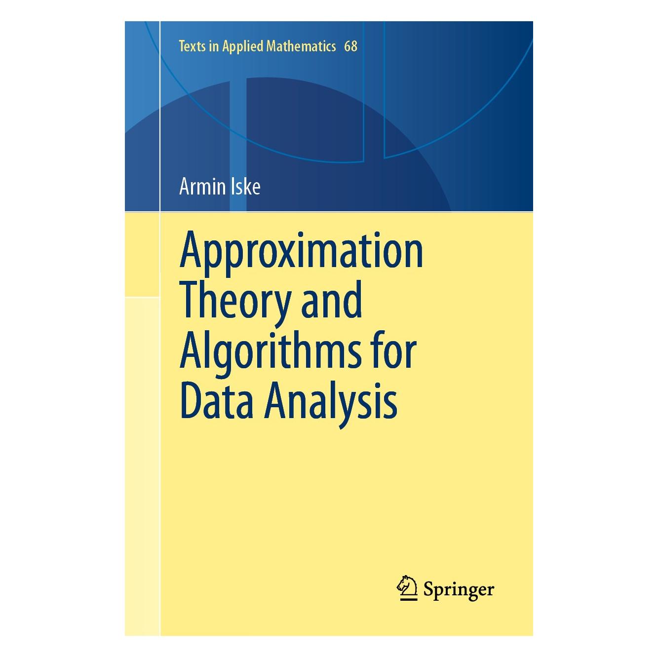 Springer Approximation Theory and Algorithms for Data Analysis (Englisch, Hardcover, Armin Iske) (9783030052270)