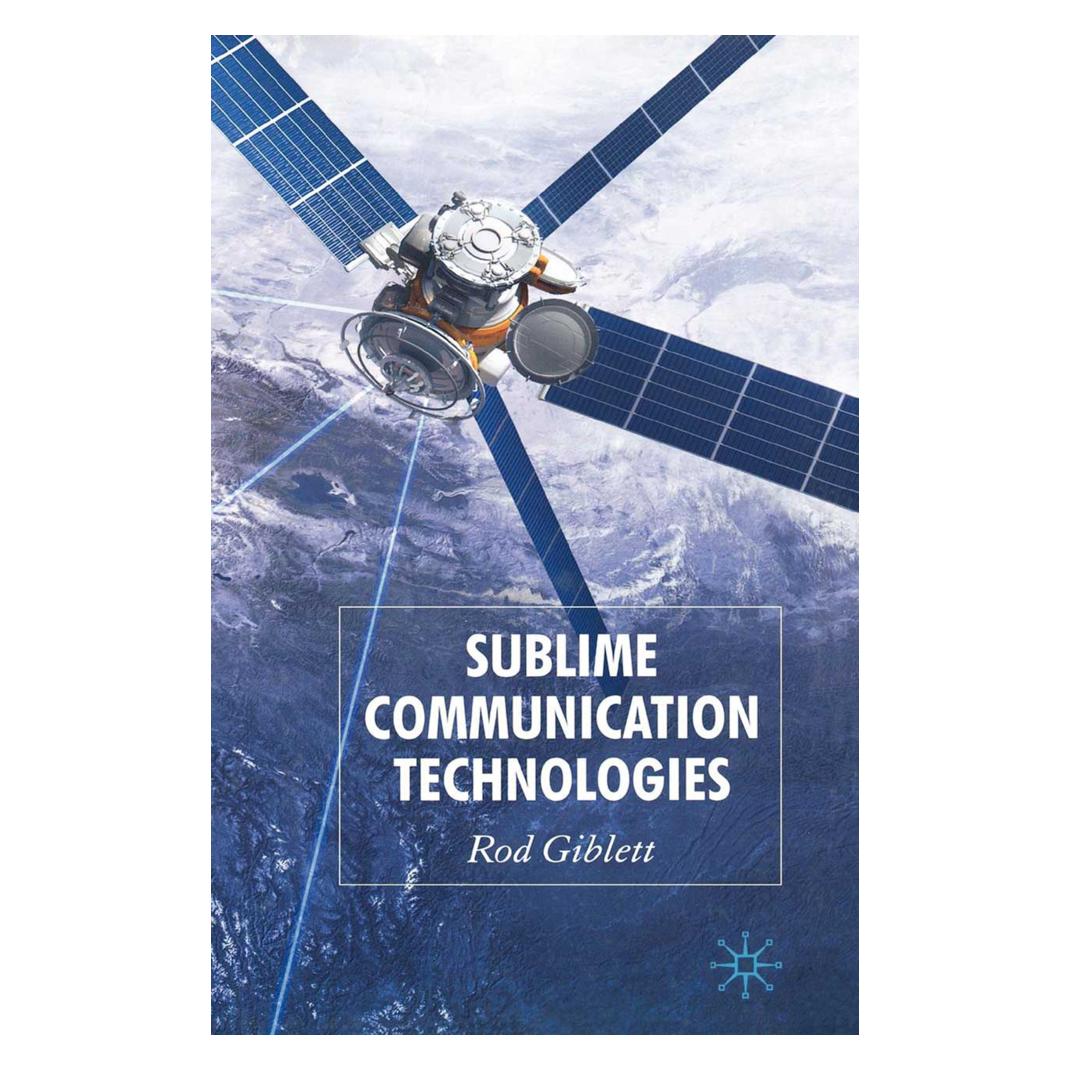 Springer Sublime Communication Technologies (Englisch, Softcover, Rod Giblett) (55820160)