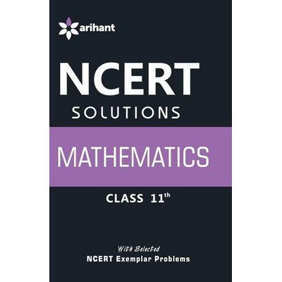 NCERT Solutions Mathematics Class 11th, Taschenbuch von Unknown Author, Arihant Publication India Limited, 978-93-5141-633-3