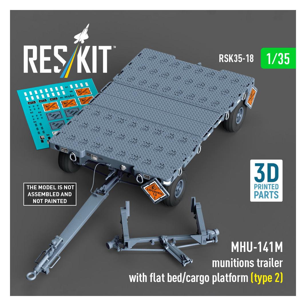 ResKit MHU-141M munitions trailer with flat bed/cargo platform (type 2) (3D Printed model kit) (RSK35-0018)