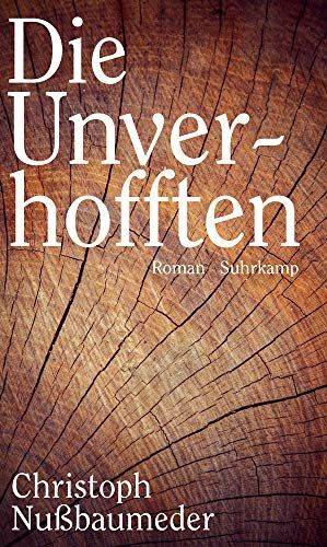 Christoph Nußbaumeder - Die Unverhofften: Roman - Preis vom 16.10.2026 11:41:07 h
