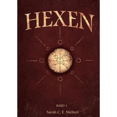 Hexen, Taschenbuch von Sarah C. E. Nieberl, BoD – Books on Demand, 978-3-7528-3617-2