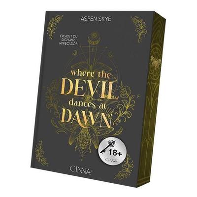 Where the Devil Dances at Dawn, Taschenbuch von Aspen Skye, Cinna, 978-3-692-00008-4