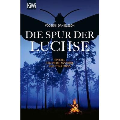 Die Spur der Luchse, Taschenbuch von Roman Voosen,Kerstin Signe Danielsson, Kiepenheuer & Witsch, 978-3-462-00290-4