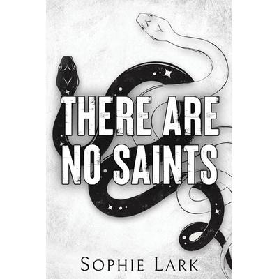 There Are No Saints, Taschenbuch von Sophie Lark, Sourcebooks LLC, 978-1-72829-541-1