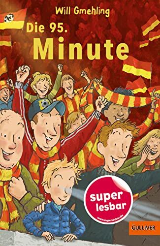 Will Gmehling - Die 95. Minute (Super lesbar) - Preis vom 14.10.2026 23:07:16 h