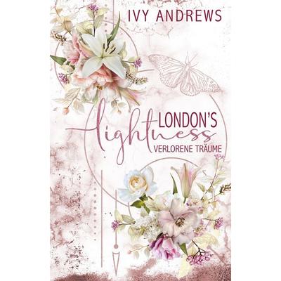 London’s Lightness, Taschenbuch von Ivy Andrews, Nova MD, 978-3-9894235-7-2
