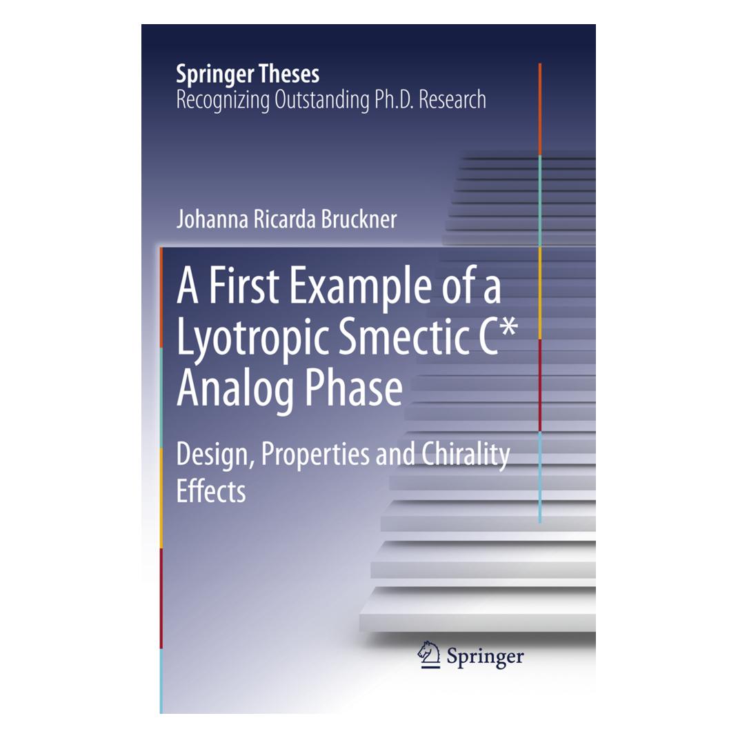 Springer A First Example of a Lyotropic Smectic C Analog Phase. (Englisch, Softcover, Johanna R Bruckner) (56008992)