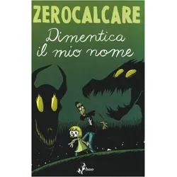 Dimentica il mio nome, Belletristik von Zerocalcare