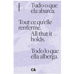 All that it holds. Tout ce qu'elle renferme. Tudo o que ela abarca. Todo lo que ella alberga, Fachbücher von Marny Garcia Mommertz, Ke Eleison, Adriana Bustos, Sandra Benites, Gürsoy Dogtas, Dagara Dakin