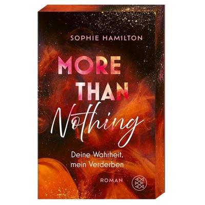 More Than Nothing, Taschenbuch von Sophie Hamilton, Fischer Taschenbuch Verlag, 978-3-596-71218-2