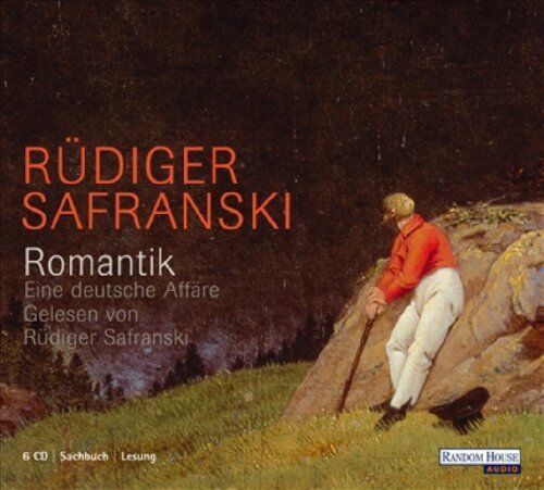 Rüdiger Safranski - Romantik: Eine deutsche Affäre - Preis vom 12.10.2026 11:37:12 h