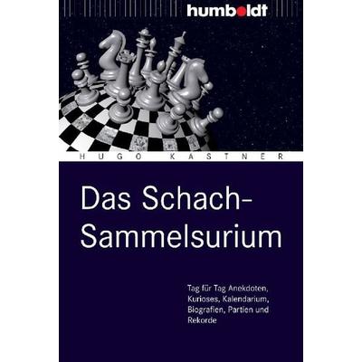 Das Schach-Sammelsurium, Geheftet von Hugo Kastner, Humboldt Verlag, 978-3-86910-184-2