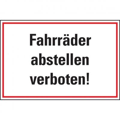 Schild I Hinweisschild Fahrräder abstellen verboten!, Kunststoff, 300x200mm