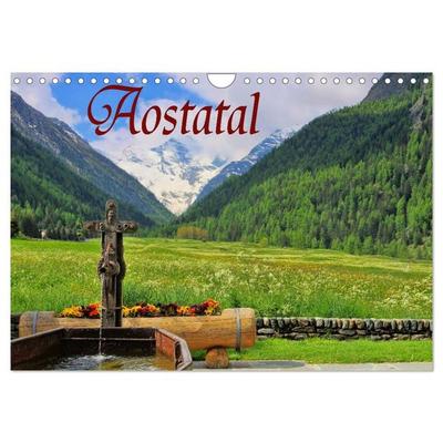 Aostatal (Wandkalender 2026 DIN A4 quer), CALVENDO Monatskalender
