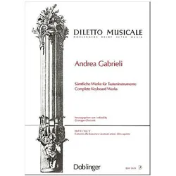 Sämtliche Werke für Tasteninstrumente Band 5, Fachbücher von Andrea Gabrieli