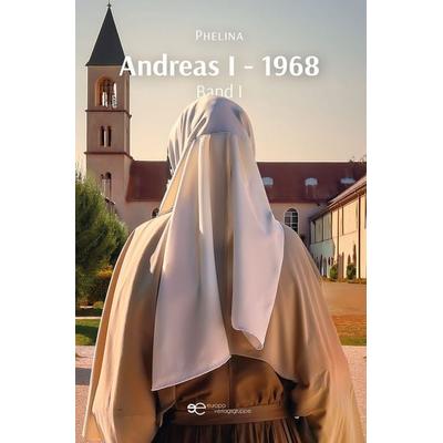ANDREAS I – 1968, Taschenbuch von Phelina, Europa Edizioni srl