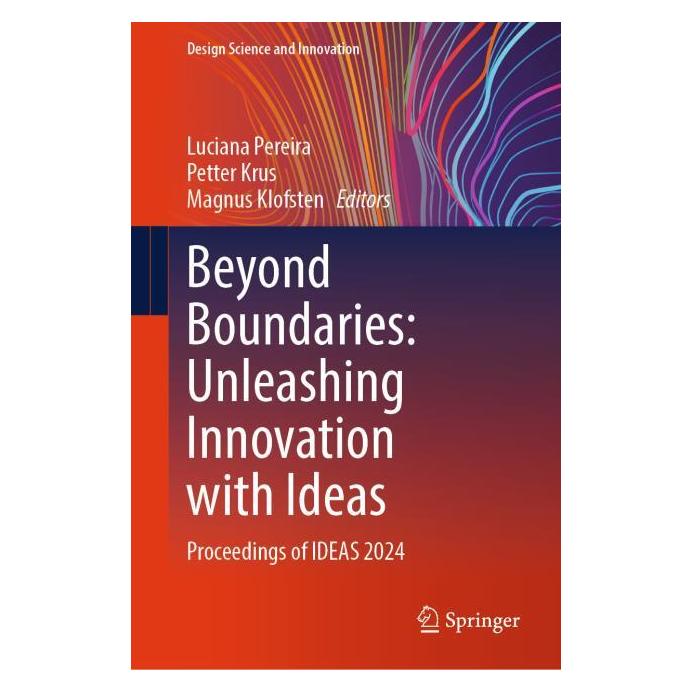 Springer Beyond Boundaries: Unleashing Innovation with Ideas (Englisch, Hardcover, Luciana Pereira, Magnus Klofsten, Petter Krus) (59048115)