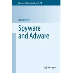 Spyware and Adware, Fachbücher von John Aycock