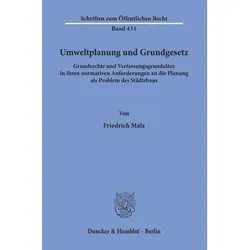 Umweltplanung und Grundgesetz., Fachbücher von Friedrich Malz