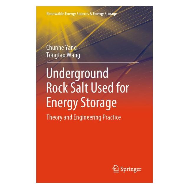 Umbreit Underground Rock Salt Used for Energy Storage (Englisch, Chunhe Yang, Tongtao Wang) (72134820)