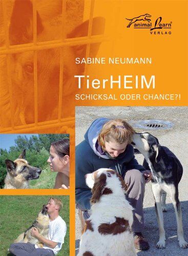 Sabine Neumann - TierHeim - Schicksal oder Chance?! - Preis vom 09.10.2026 07:28:09 h