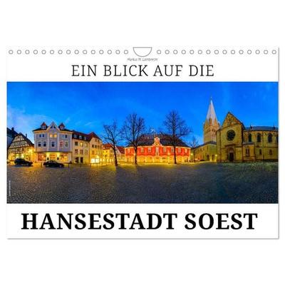 Ein Blick auf die Hansestadt Soest (Wandkalender 2027 DIN A4 quer), CALVENDO Monatskalender