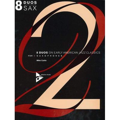 8 Duos On Early American Jazz Tunes, Taschenbuch von , Advance music, 978-3-89221-429-8
