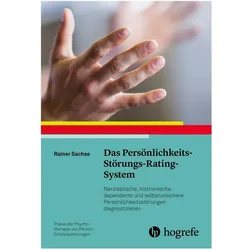 Das Persönlichkeits-Störungs-Rating-System, Fachbücher von Rainer Sachse