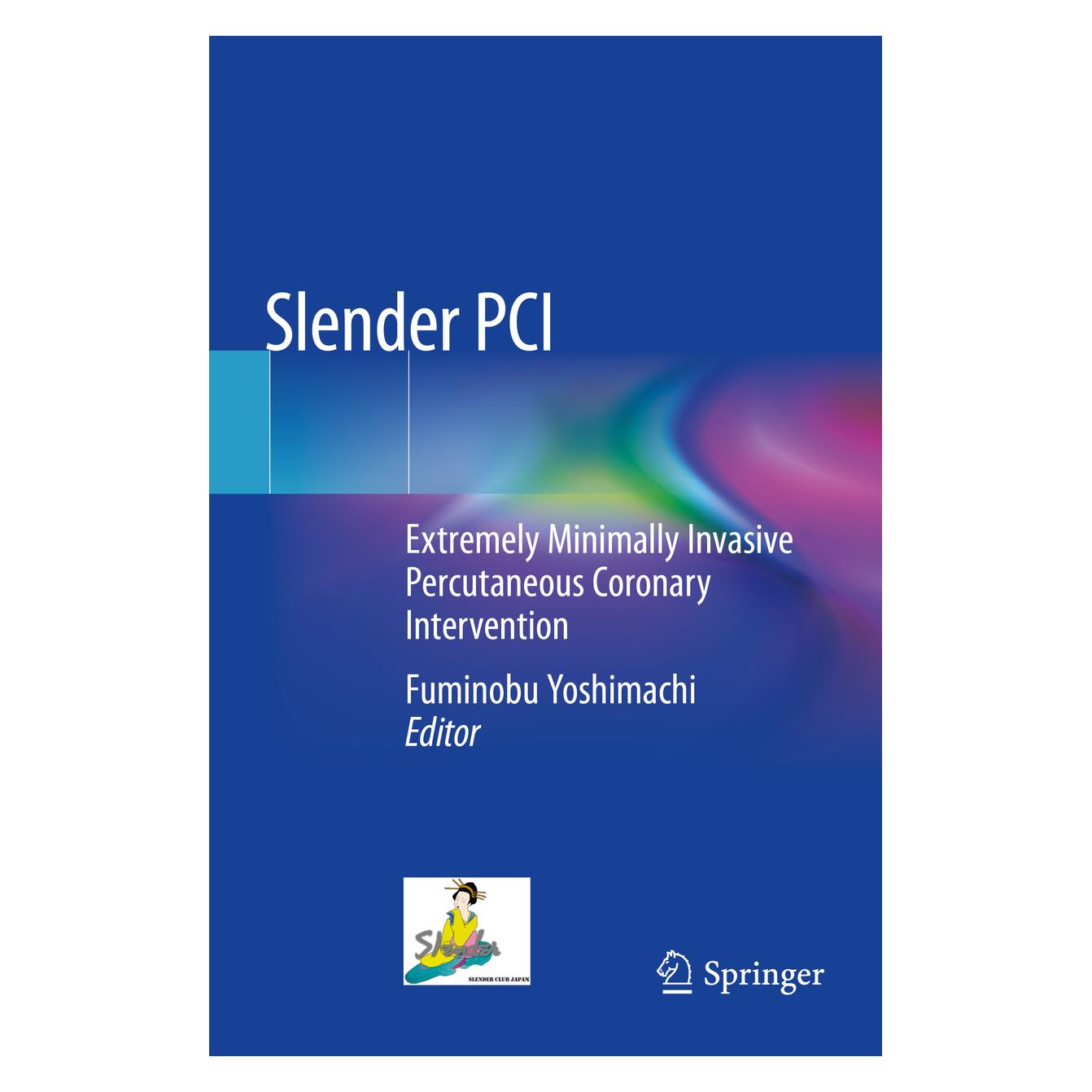 Springer Slender PCI (Englisch, Softcover, Fuminobu Yoshimachi) (56196777)